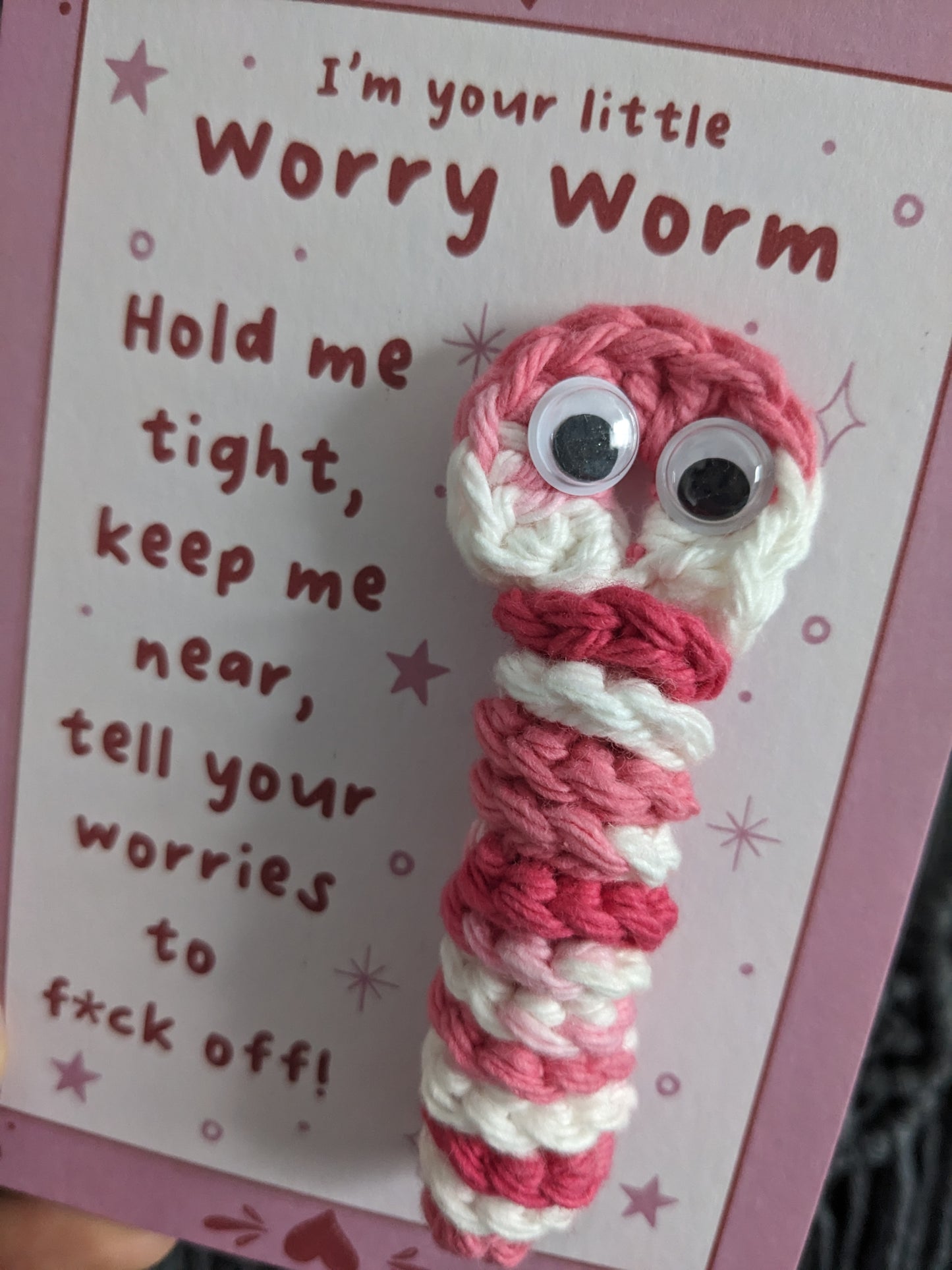 Pink Worry Worm FOR ADULTS, Sweary Sarcastic cotton crochet worm